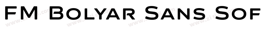 FM Bolyar Sans Soft字体转换